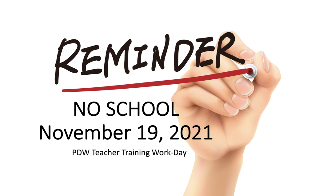 Reminder NO SCHOOL PDW Day